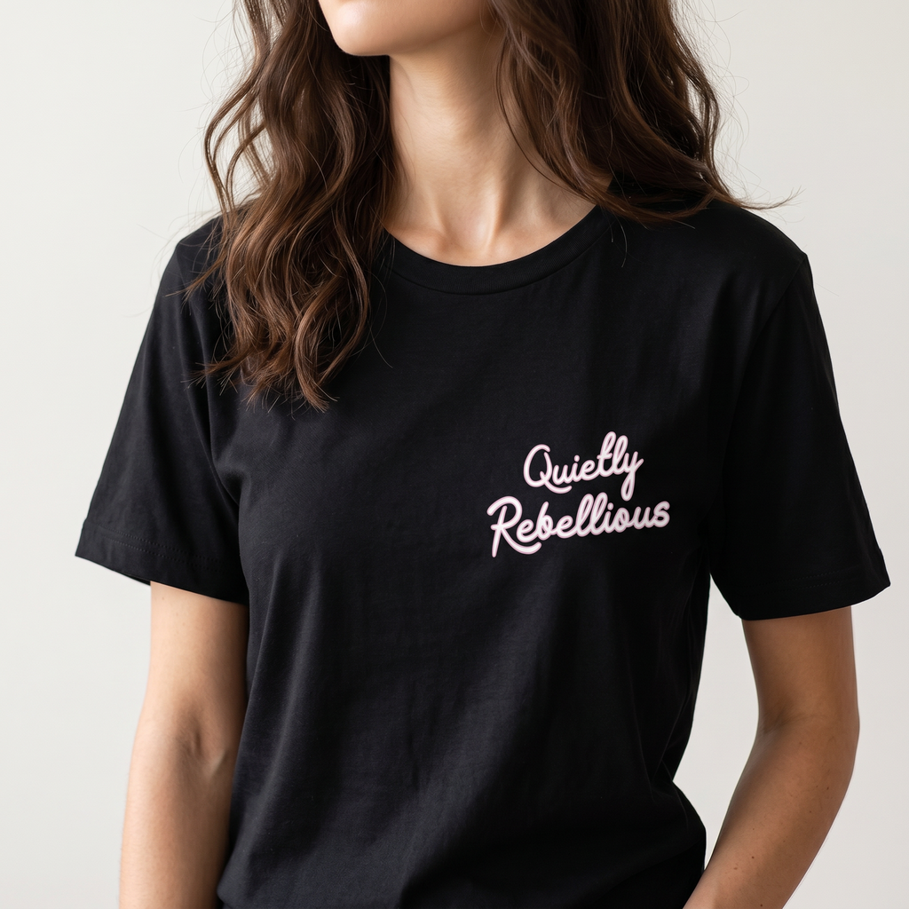 Quietly Rebellious (Black)