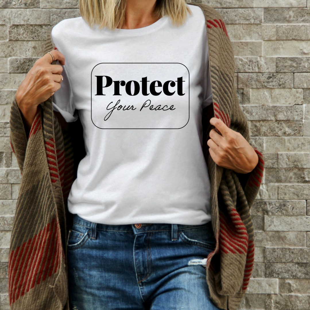 Protect your peace