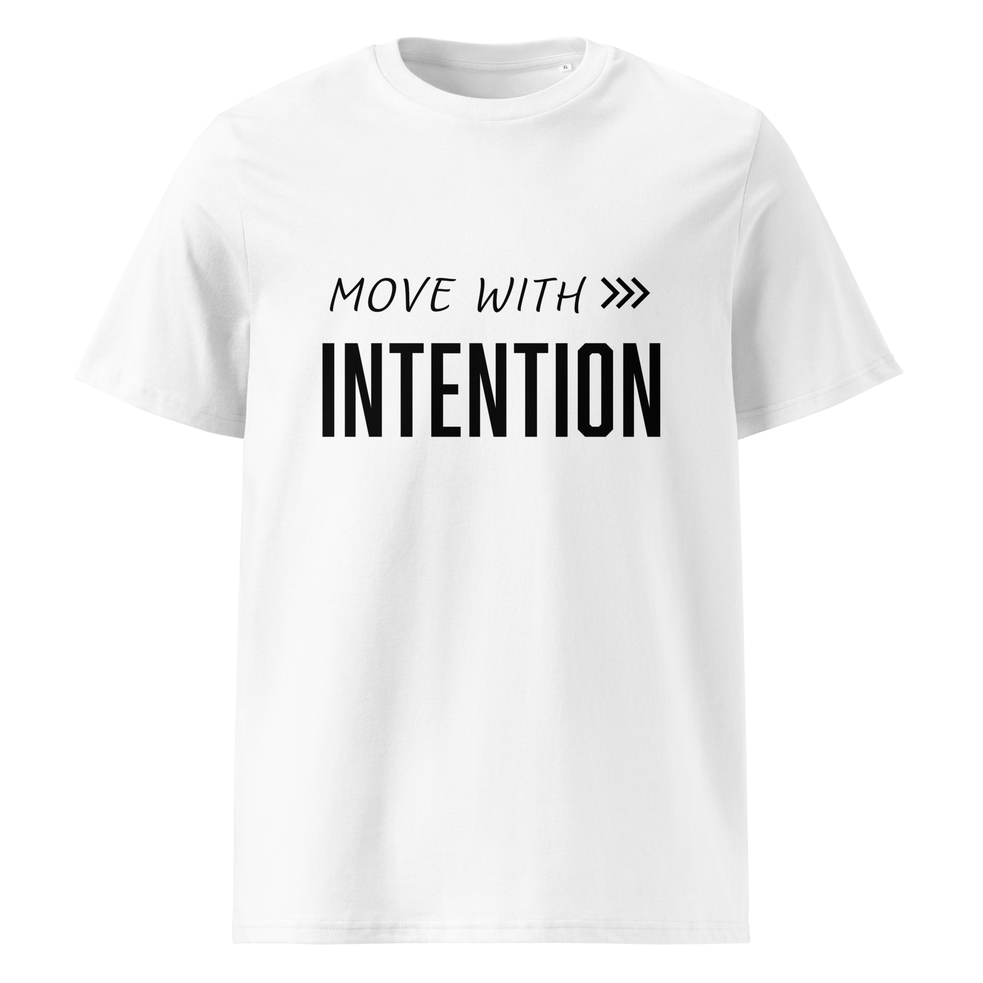 Minimalist graphic tee with clean, modern typography reading Move with intention – Minimalist Graphic Tee (Organic Cotton), made from organic cotton.