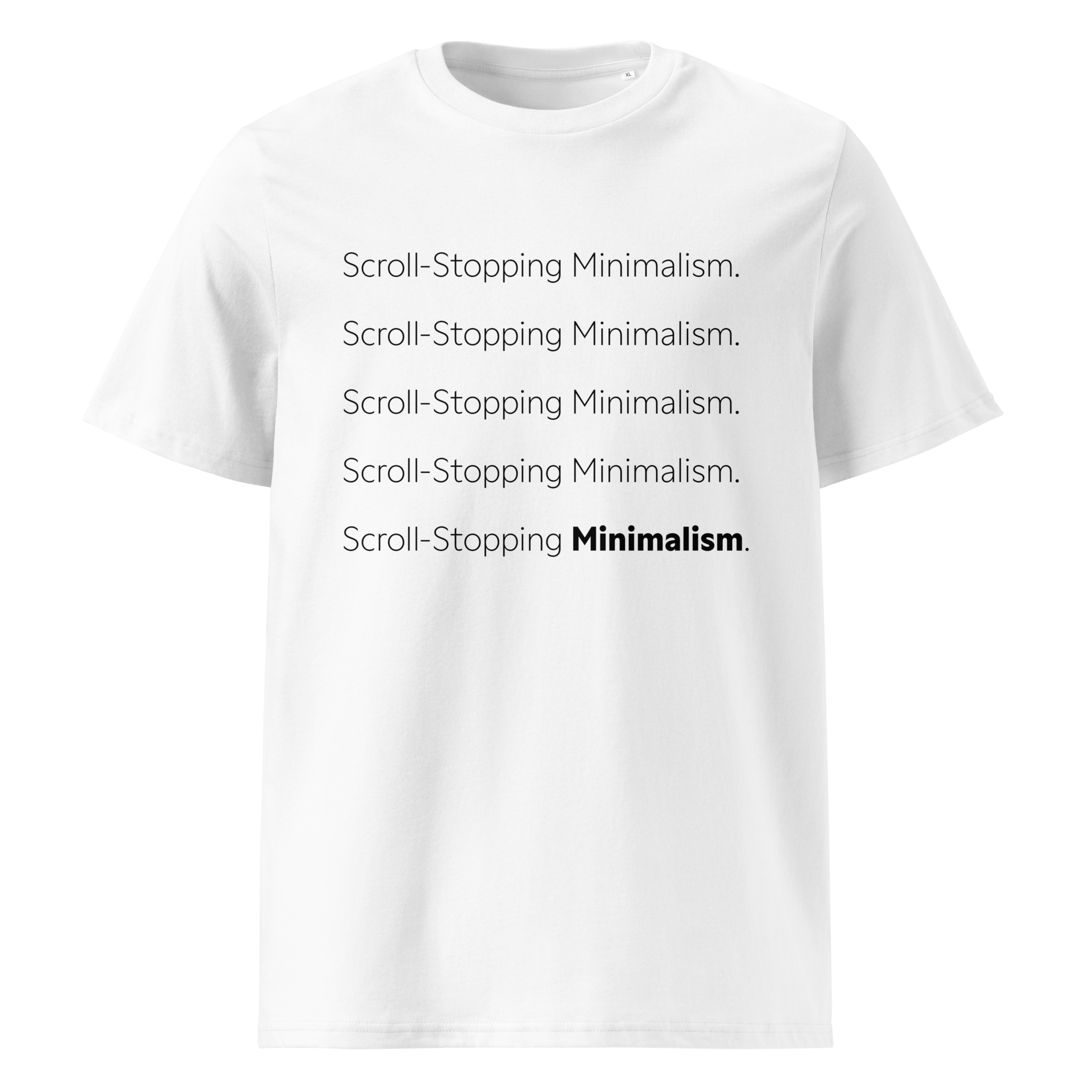 Scroll-stopping minimalism organic cotton white t-shirt front 