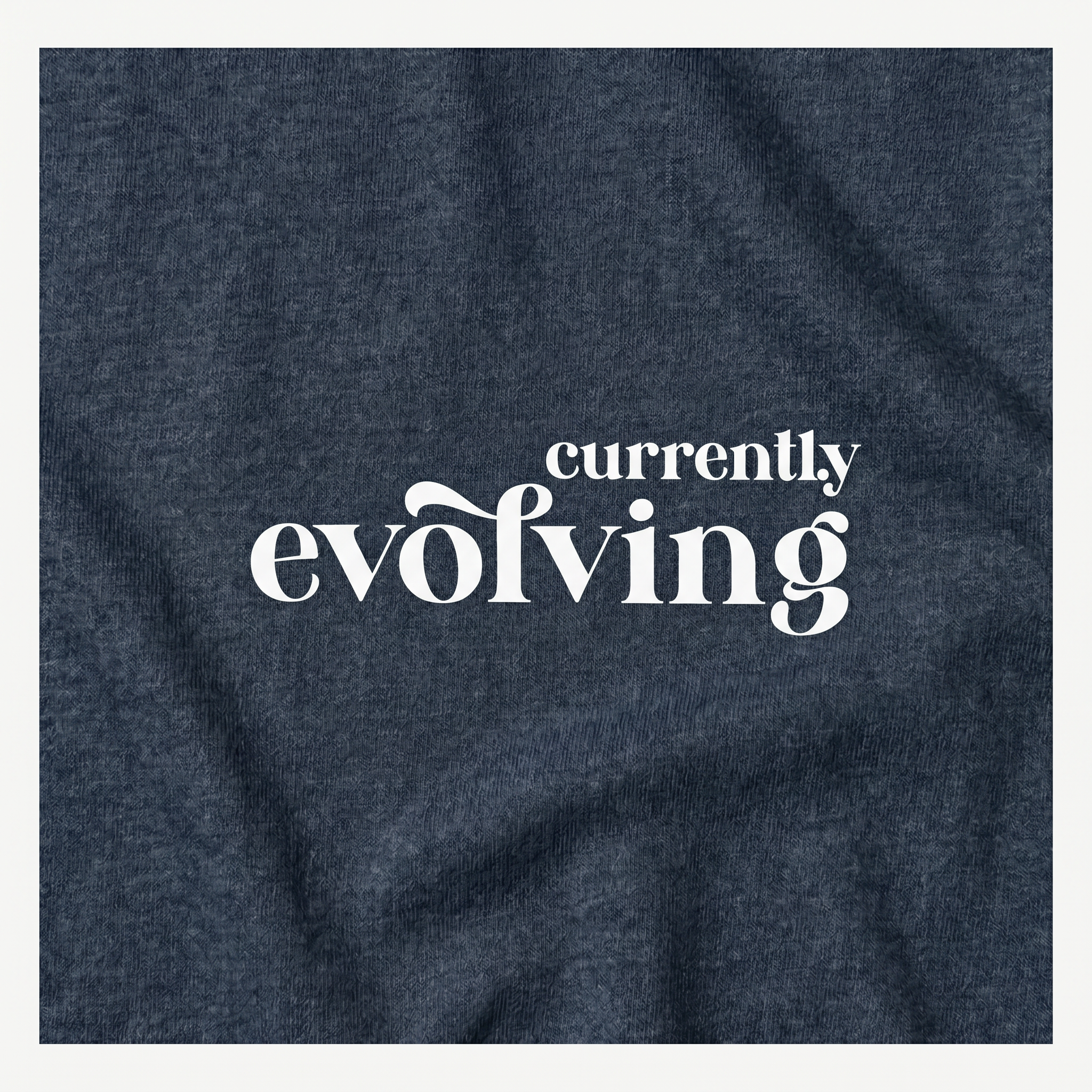 Currently Evolving (Midnight Navy)