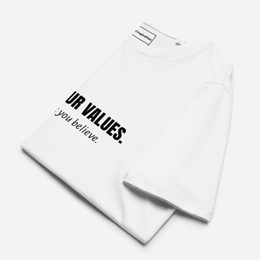 Wear your values. Live what you believe.