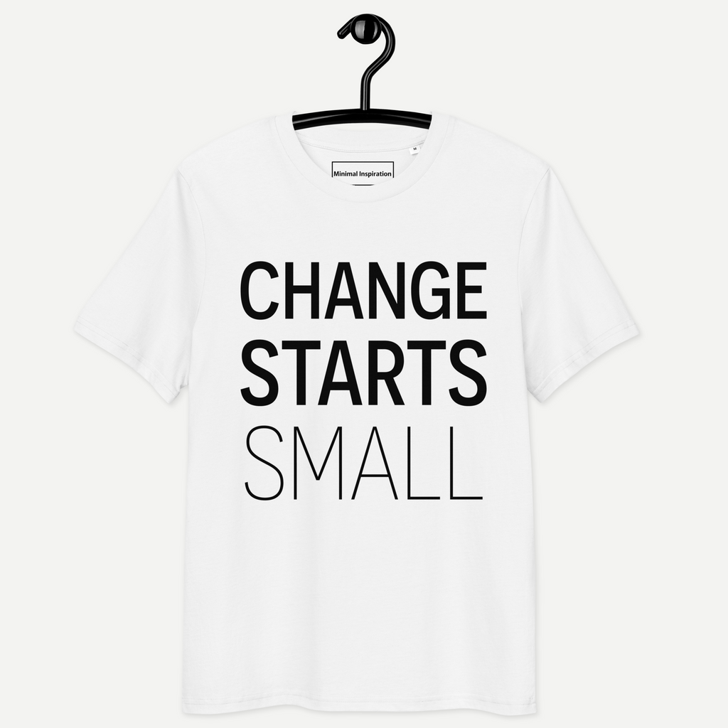 Change starts small