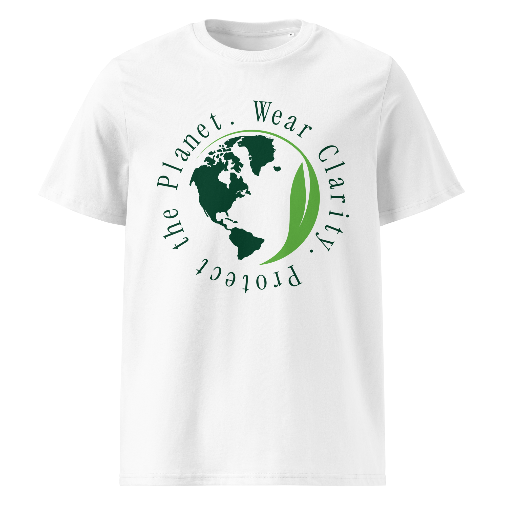 Wear clarity protect the planet organic cotton white t-shirt front