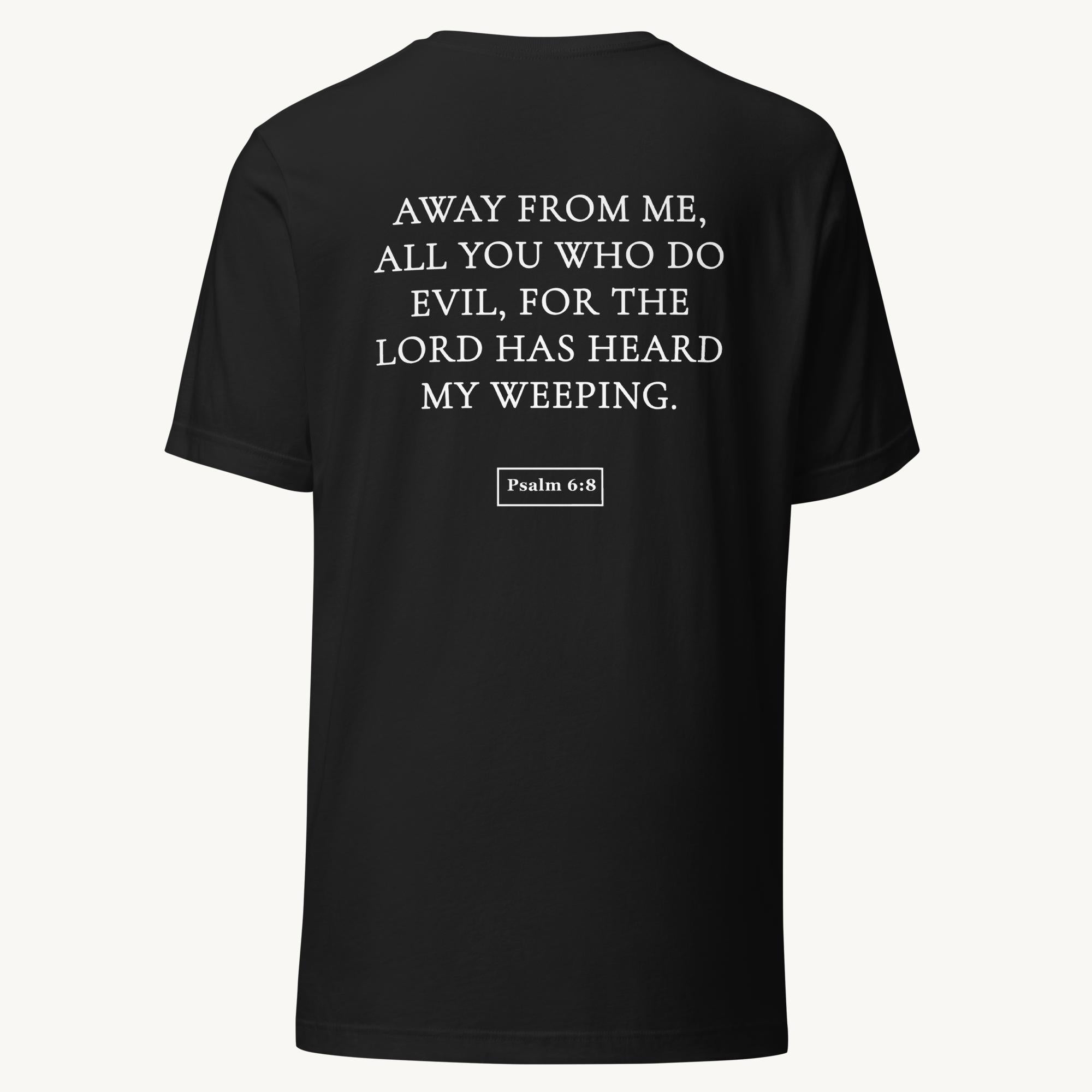 June 8 — “Heard My Weeping” (Psalm 6:8)