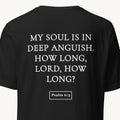 June 3 — “How Long, Lord?” (Psalm 6:3)